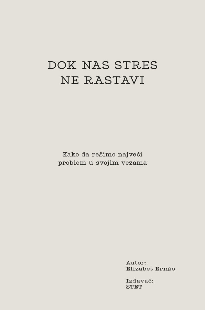 Dok nas stres ne rastavi
