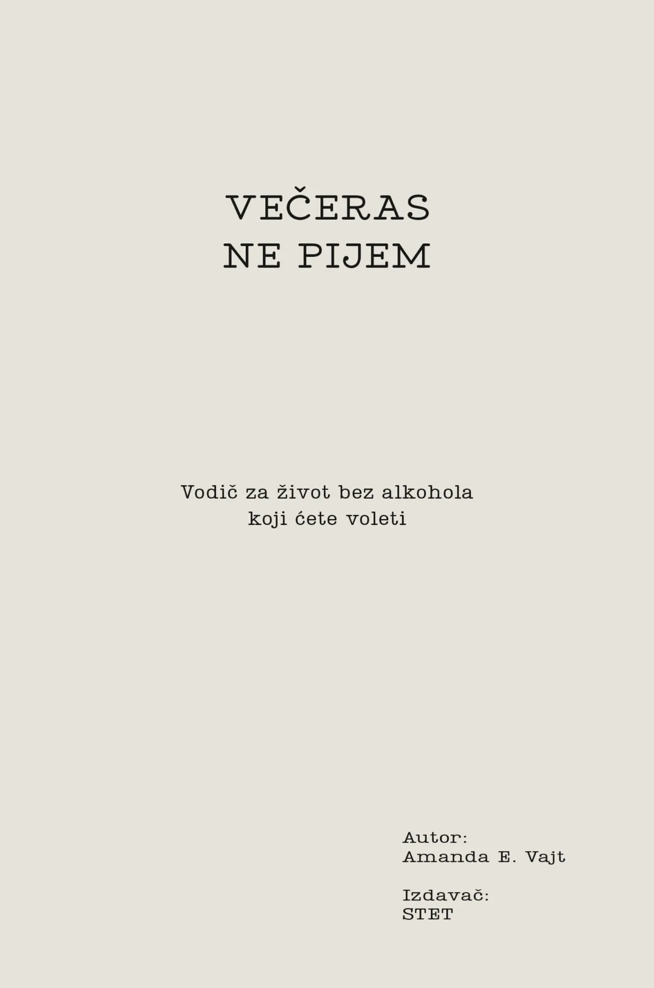 Večeras ne pijem