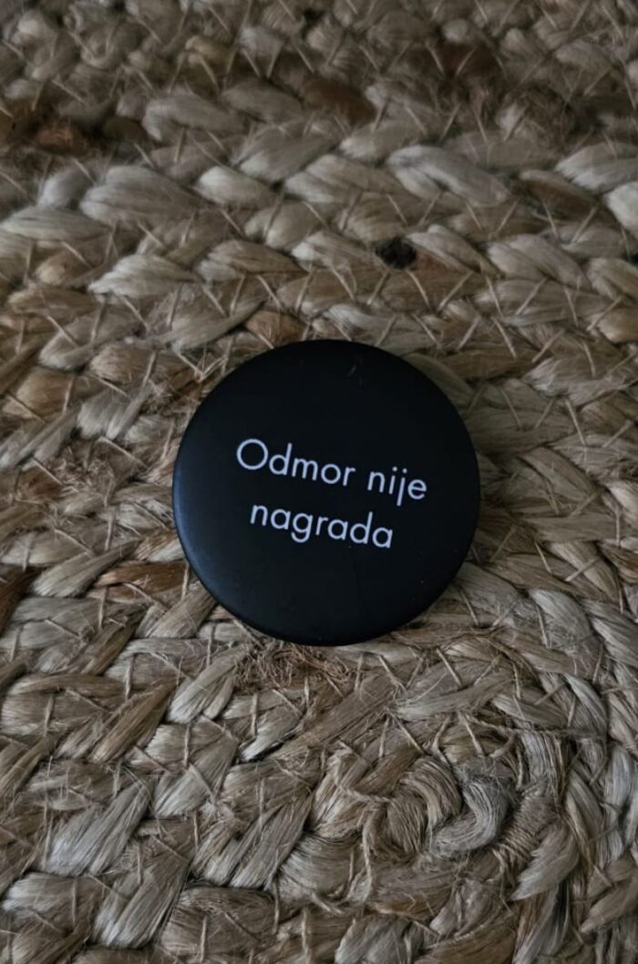 Bedž – Odmor nije nagrada