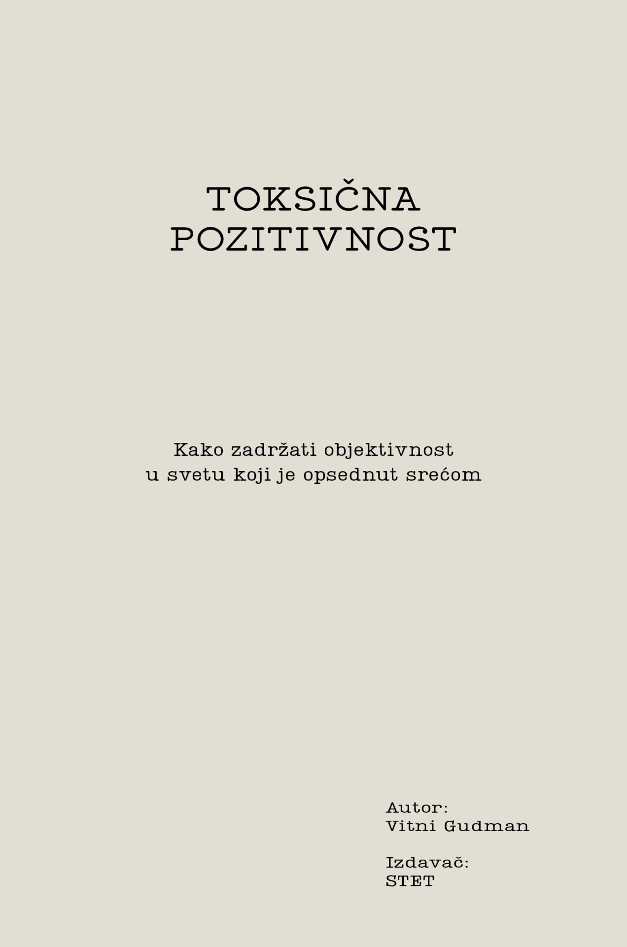 prednja korica Toksicna pozitivnost scaled