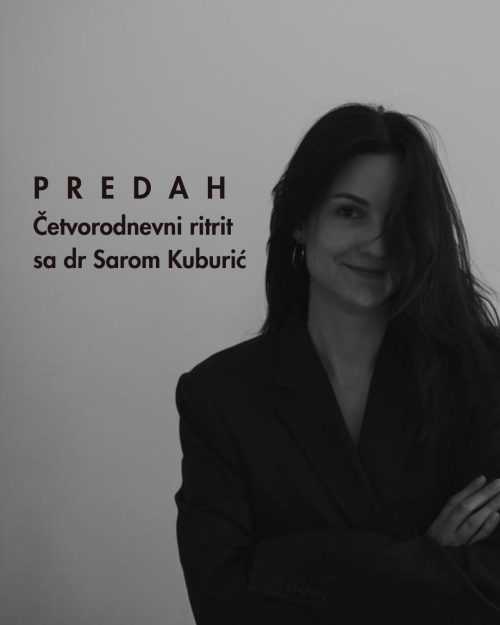 PREDAH – Cetvorodnevni ritrit sa dr Sarom Kuburic